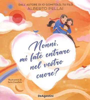 Nonni, mi fate entrare nel vostro cuore?