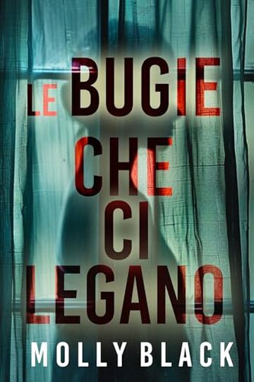 Le Bugie Che Ci Legano