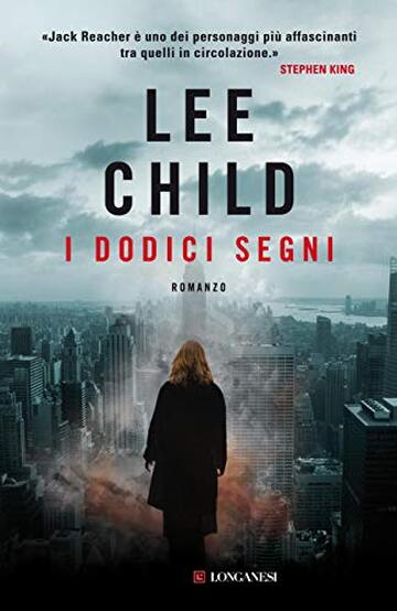 I dodici segni: Le avventure di Jack Reacher