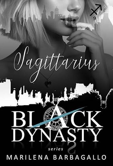 SAGITTARIUS: Black Dynasty Series #9