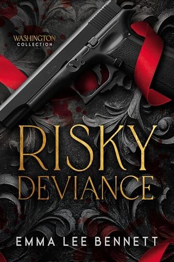 RISKY DEVIANCE