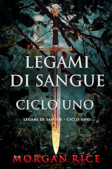 Legami di Sangue &ndash; Ciclo Uno