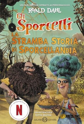 La Stramba Storia di Sporcellandia