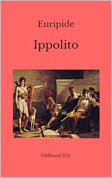 Ippolito: (Edizione integrale)