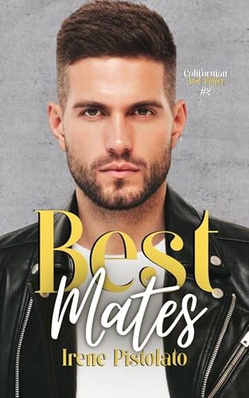 Best Mates (Californian Soul Mates Vol.2)