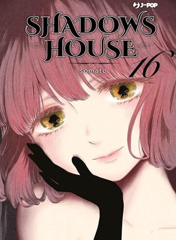 Shadows house (Vol. 16)