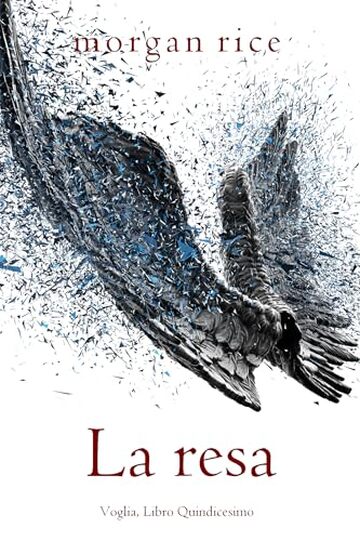 La resa (Voglia, Libro Quindicesimo)