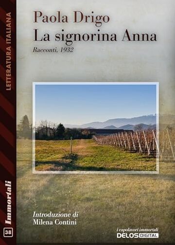 La signorina Anna (Immortali Vol. 38)