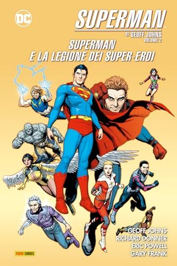 Superman di Geoff Johns - Volume 2: Superman e la legione dei super-eroi