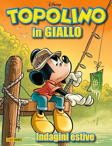 Topolino in GIALLO 3: Indagini estive