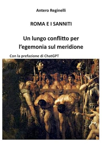 ROMA E I SANNITI: Un lungo conflitto per l'egemonia sul Meridione