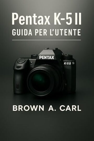 Pentax K-5II Guida per l'utente