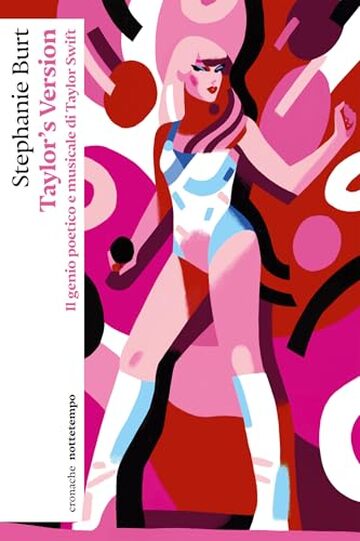 Taylor's Version: Il genio poetico e musicale di Taylor Swift (cronache)