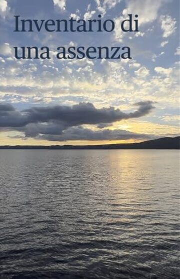 Inventario di una assenza
