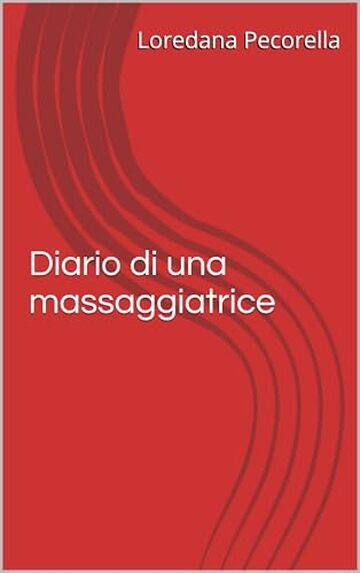 Diario di una massaggiatrice