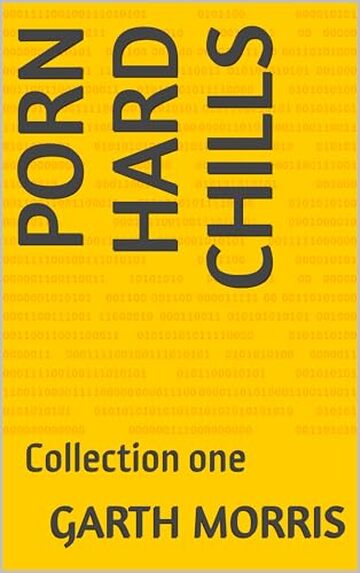 Porn Hard Chills: Collection one