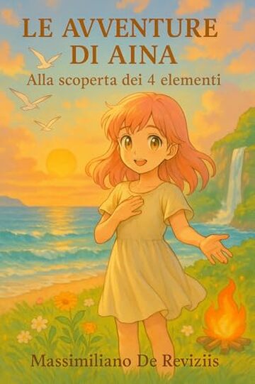 Le Avventure di Aina: alla scoperta dei 4 elementi