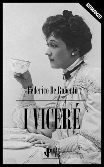 I Vicer&eacute;: Edizione integrale