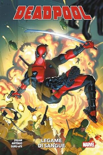 Deadpool (2024) 1: Legame di sangue