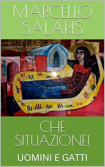 CHE SITUAZIONE!: UOMINI E GATTI