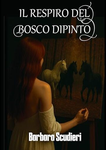 Il respiro del bosco dipinto