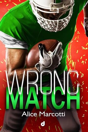 Wrong Match (Match Series Vol. 4)