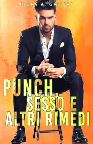 Punch, sesso e altri rimedi