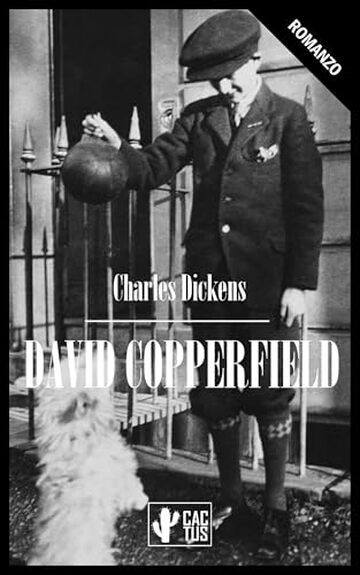 David Copperfield: Edizione integrale