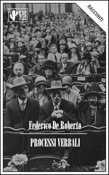 Processi verbali: Edizione integrale