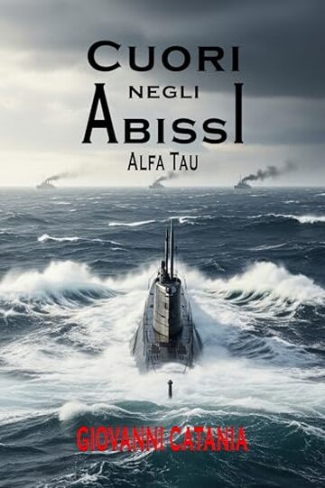 Cuori negli Abissi: Alfa Tau
