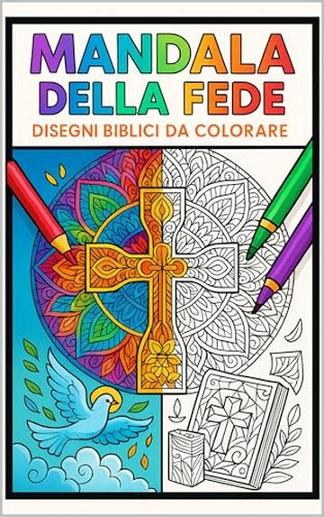 MANDALA DELLA FEDE: disegni biblici da colorare