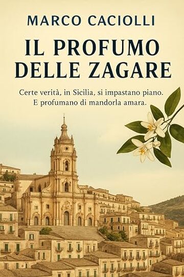 Il profumo delle zagare (Misteri Italiani Vol. 1)