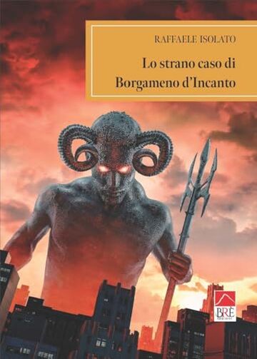 Lo strano caso di Borgameno d'Incanto