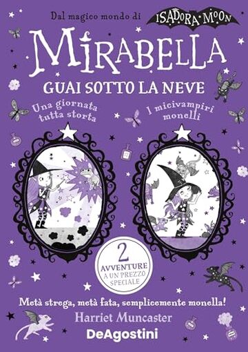 Mirabella. Guai sotto la neve