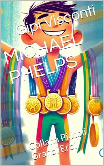 MICHAEL PHELPS: Il bambino che nuotava come un delfino