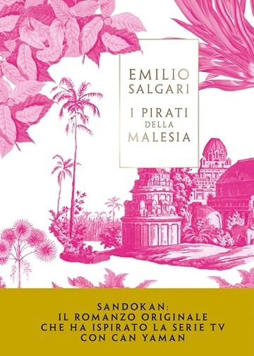 Sandokan. I pirati della Malesia