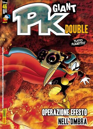 Pk Giant - 3K edition 46: Operazione Efesto Nell'ombra