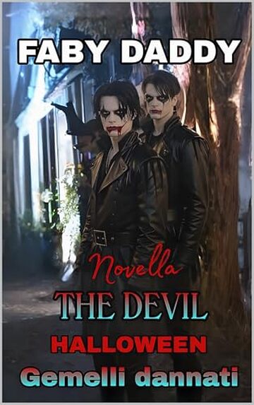 HALLOWEEN DEI GEMELLI DANNATI: NOVELLA (THE DEVIL Vol. 6)