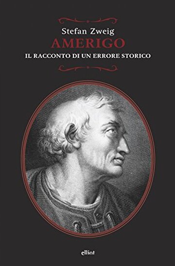 Amerigo: Il racconto di un errore storico