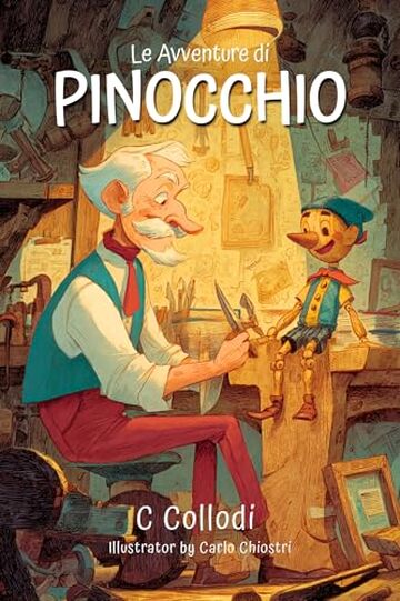 Le avventure di Pinocchio: Storia di un burattino: with original Illustrations and annotated