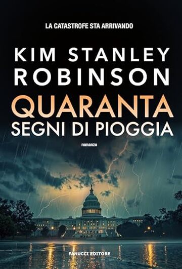 Quaranta segni di pioggia - La terra verde vol. 1 (Fanucci Editore)