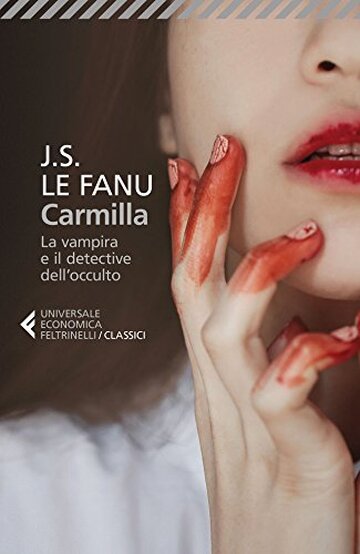 Carmilla: La vampira e il detective dell&rsquo;occulto