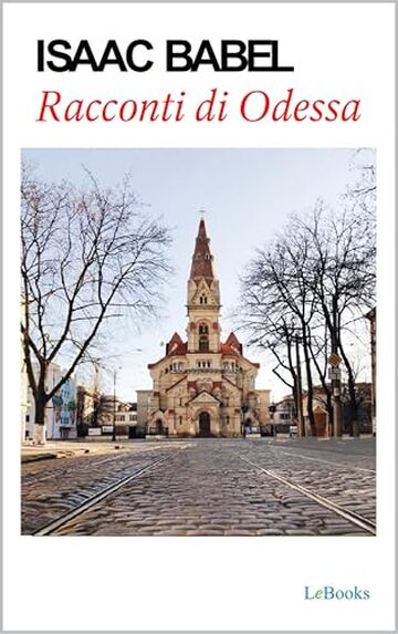 Racconti di Odessa - Isaac Babel