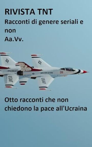Rivista TNT (cinquantaquattresimo numero): racconti di genere seriali e non