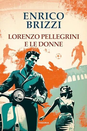 Lorenzo Pellegrini e le donne