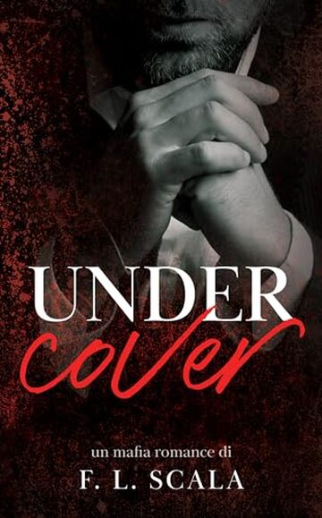UnderCover (Lords of the Underworld Series)