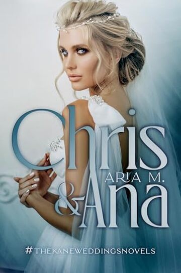 Chris e Ana - The wedding #TheKaneweddingsnovels