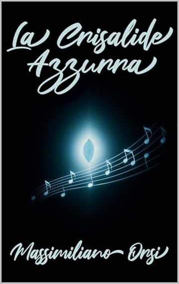 La Crisalide Azzurra