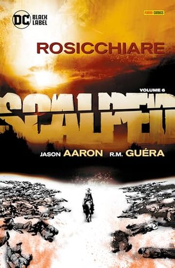 Scalped 6: Rosicchiare