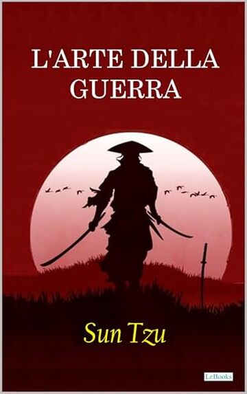 L'arte della guerra: Sun Tzu